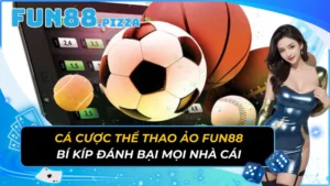 Cá Cược Thể Thao Ảo Fun88 — Esports LOL, Dota2, CS2 & PUBG Với 20.000+ Kèo Mỗi Tháng 12 Cá Cược Thể Thao Ảo Fun88 — Esports LOL, Dota2, CS2 & PUBG Với 20.000+ Kèo Mỗi Tháng