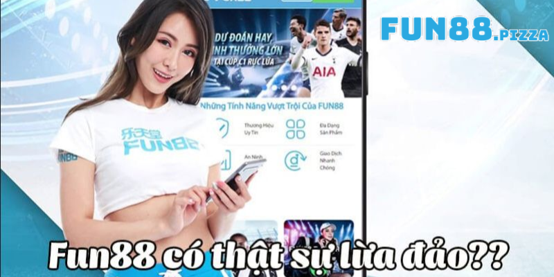 Fun88 Có Lừa Đảo Không? Kiểm Chứng Giấy Phép & 18 Năm Uy Tín 1 Xác minh thông tin Fun88 có lừa đảo hay không