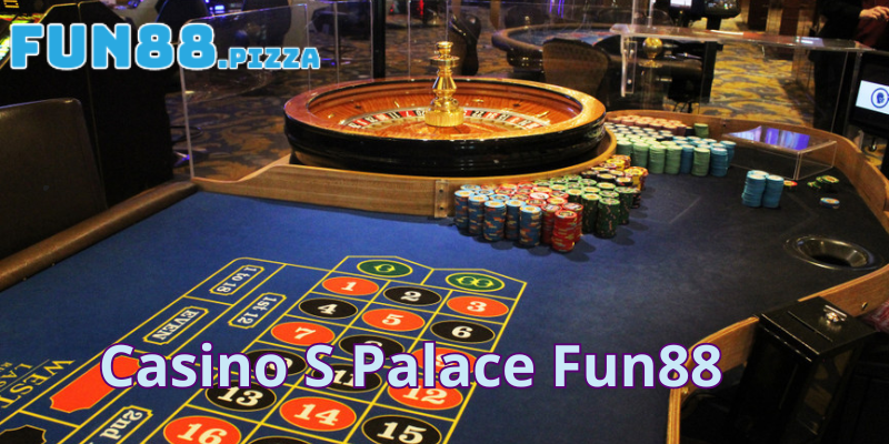 S Palace Fun88 — Sexy Casino Live Dealer, Baccarat & Roulette HD 1 Giới Thiệu Sảnh Game Casino S Palace Fun88 Hấp Dẫn Nhất 2024