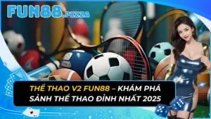 Thể Thao V2 Fun88 — Sảnh Virtual Sports Chuyên Biệt, 6 Bộ Môn Ảo 3D & Kèo Kép 24/7 5 Thể Thao V2 Fun88 — Sảnh Virtual Sports Chuyên Biệt, 6 Bộ Môn Ảo 3D & Kèo Kép 24/7